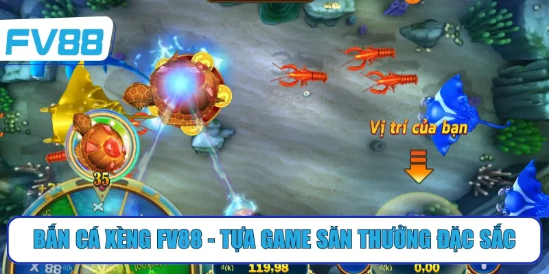Bắn cá xèng FV88 - Tựa game săn thưởng đặc sắc